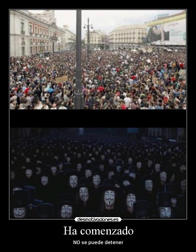Ha comenzado - NO se puede detener