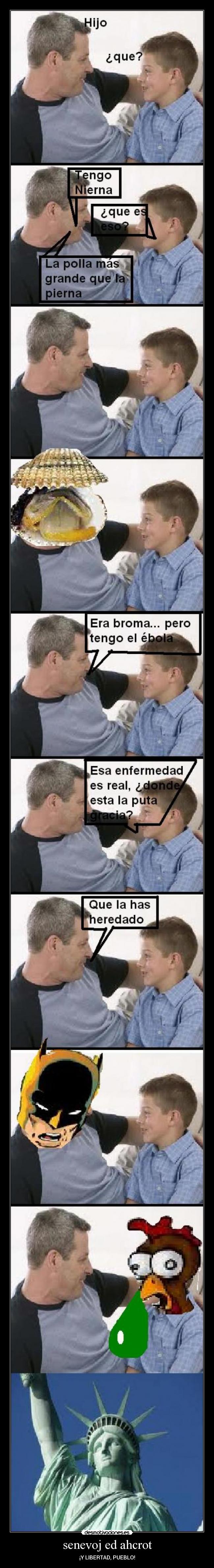 senevoj ed ahcrot - ¡Y LIBERTAD, PUEBLO!