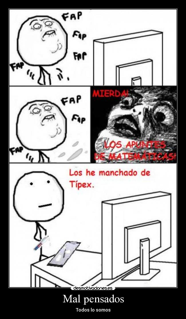 Mal pensados - Todos lo somos