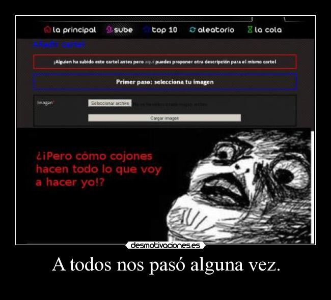 A todos nos pasó alguna vez. -