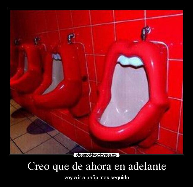 Creo que de ahora en adelante -