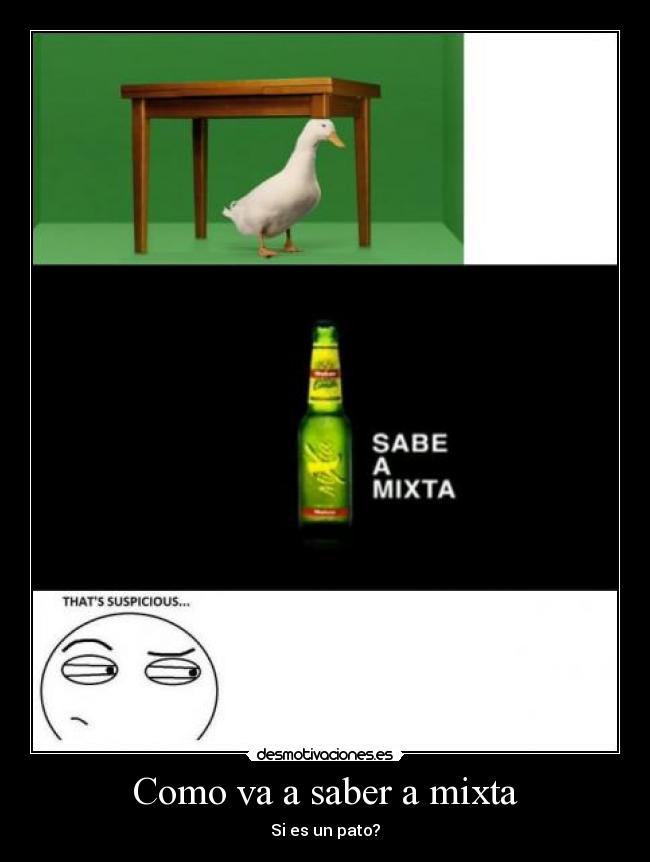Como va a saber a mixta - 