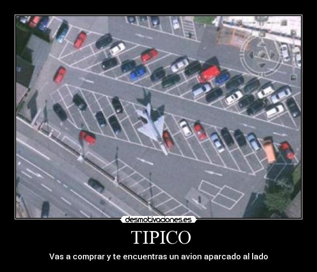 TIPICO - Vas a comprar y te encuentras un avion aparcado al lado