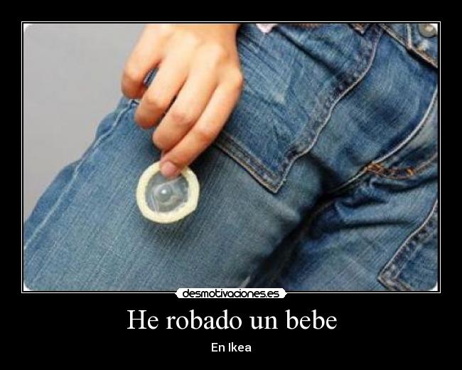 He robado un bebe - 