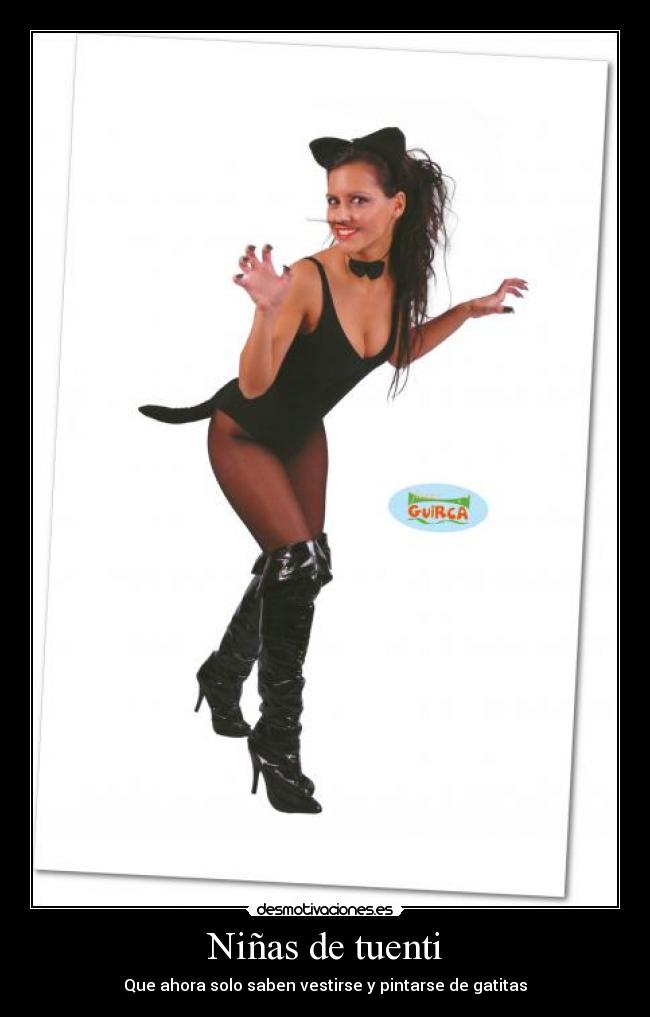 Niñas de tuenti - Que ahora solo saben vestirse y pintarse de gatitas
