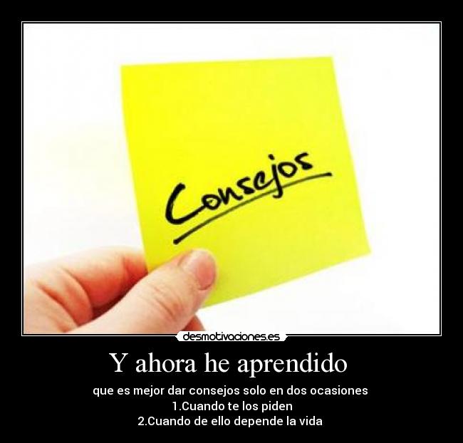 Y ahora he aprendido  - 