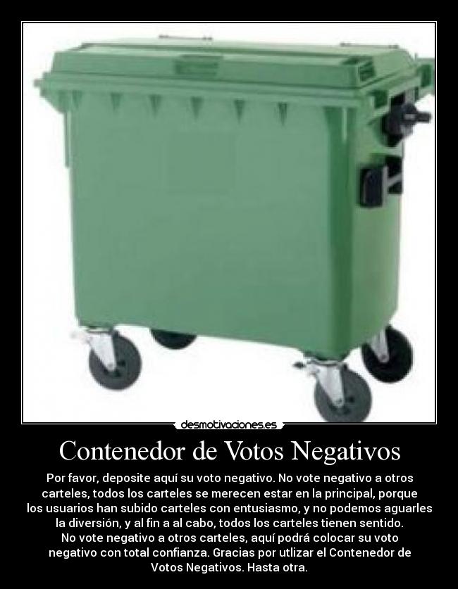 carteles contenedores-basurajpg desmotivaciones