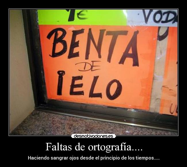 Faltas de ortografía.... -