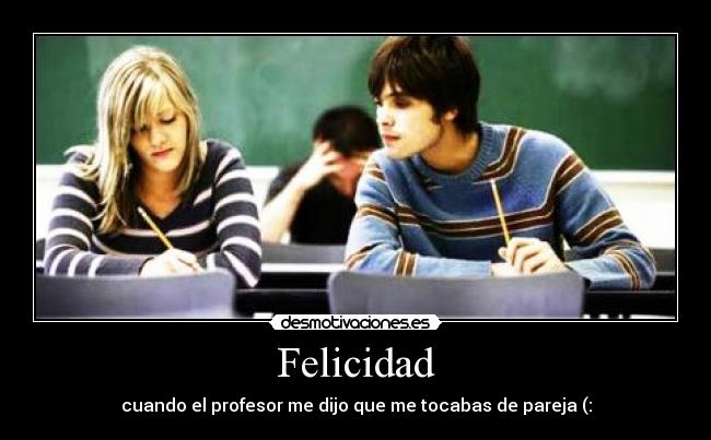 Felicidad -
