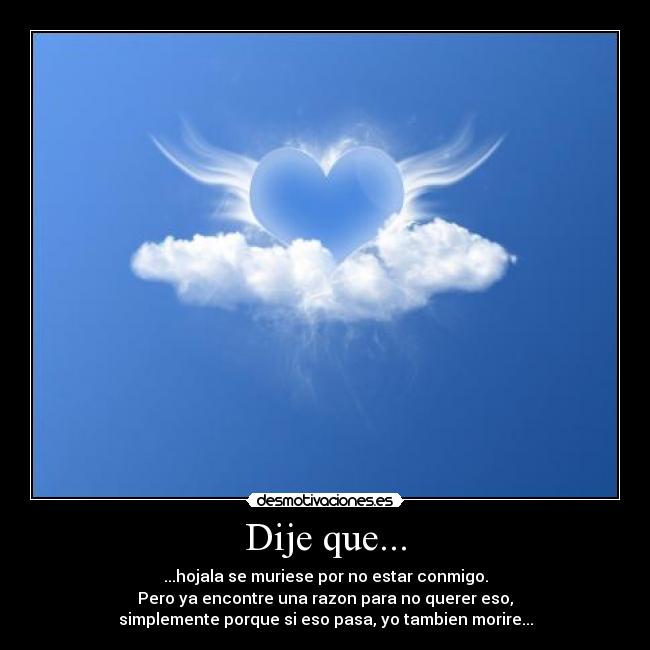 Dije que... - 