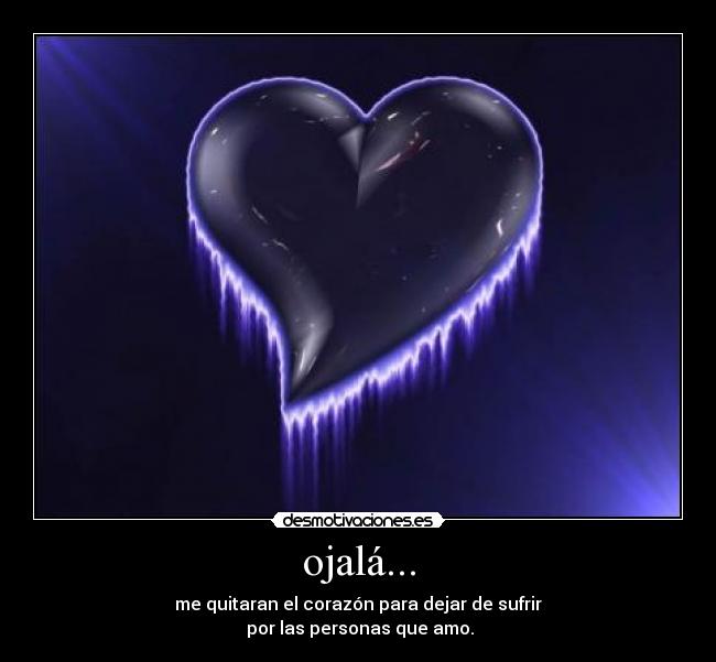 ojalá... - 