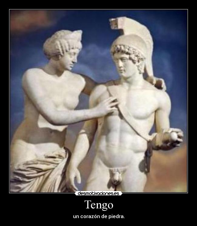 Tengo - un corazón de piedra.