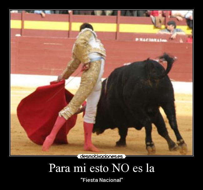 carteles toros desmotivaciones