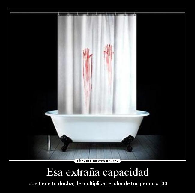 carteles duchas pedos desmotivaciones