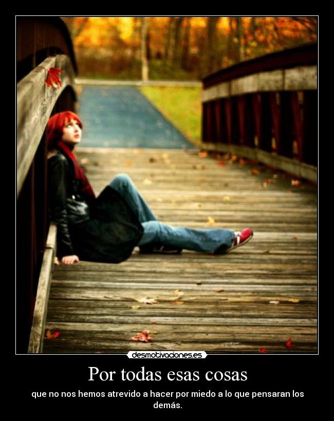 Por todas esas cosas - 