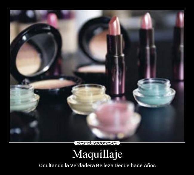 carteles maquillaje desmotivaciones