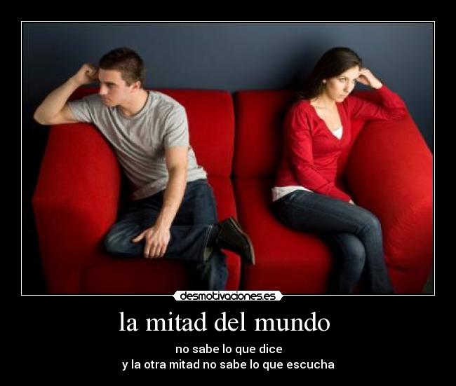 carteles mundo mitad mundo desmotivaciones