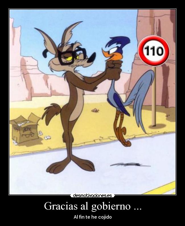 Gracias al gobierno ... - 
