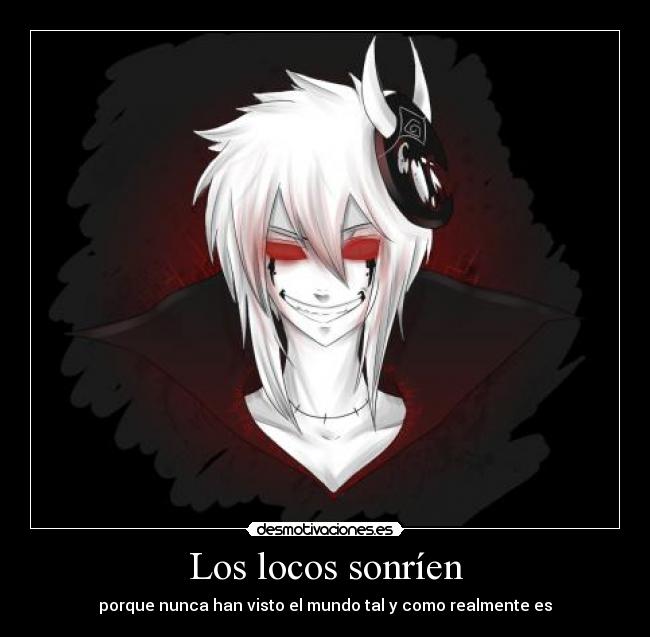 Los locos sonríen - 