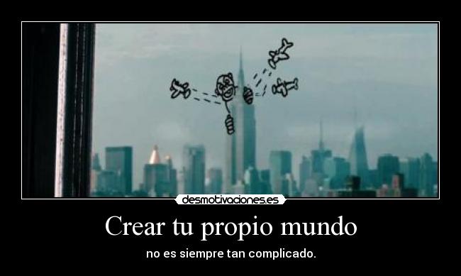 Crear tu propio mundo -