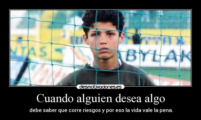 Cuando alguien desea algo -