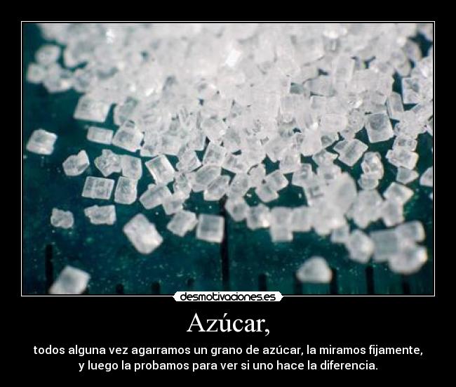 Azúcar, - 