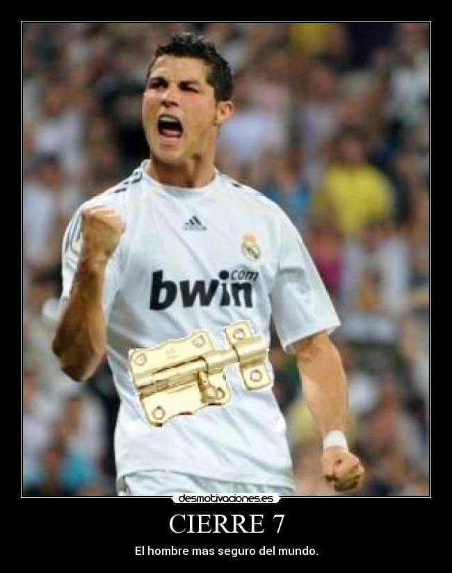 CIERRE 7 - El hombre mas seguro del mundo.