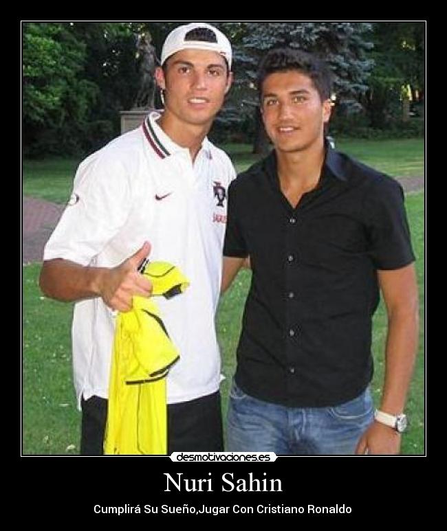 Nuri Sahin - Cumplirá Su Sueño,Jugar Con Cristiano Ronaldo 