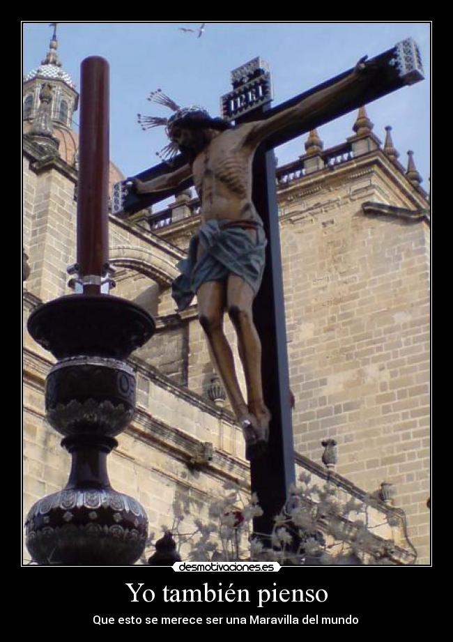 Yo también pienso -