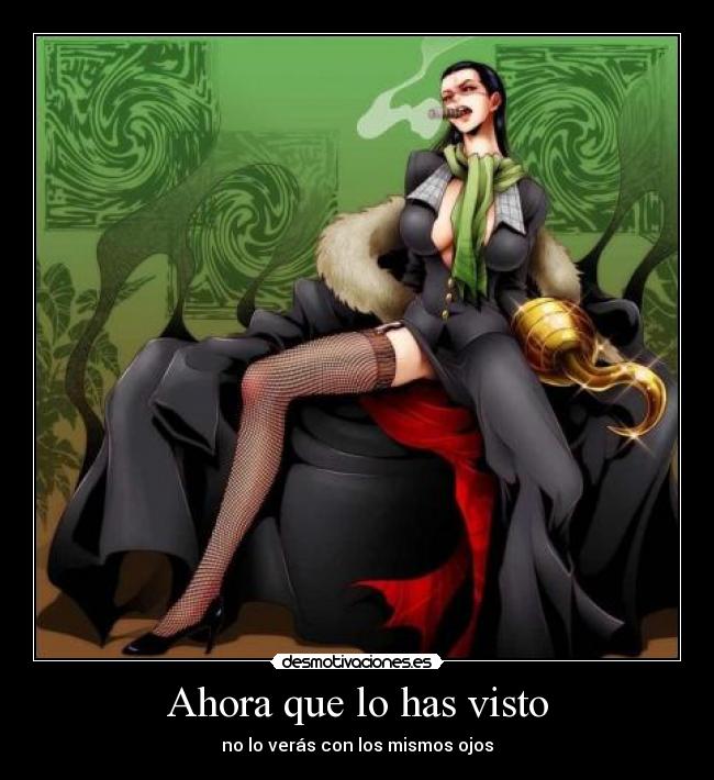 Ahora que lo has visto - no lo verás con los mismos ojos