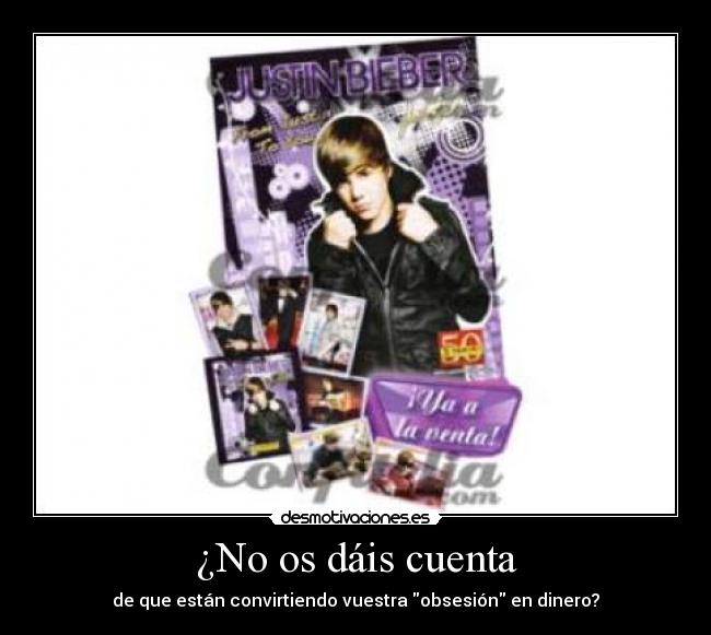 ¿No os dáis cuenta -