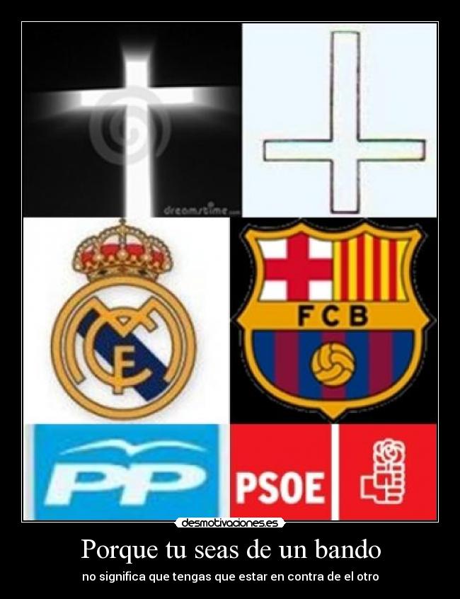 carteles bando contra otro desmotivaciones