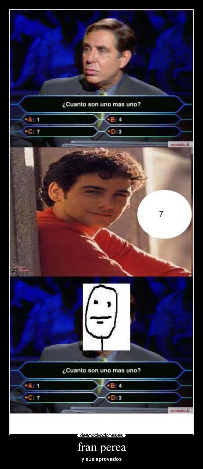 fran perea - y sus aprovados