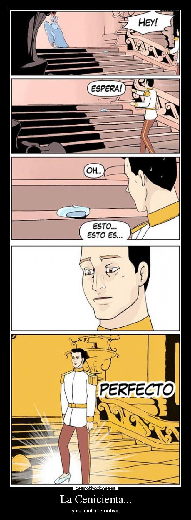 La Cenicienta... - y su final alternativo.