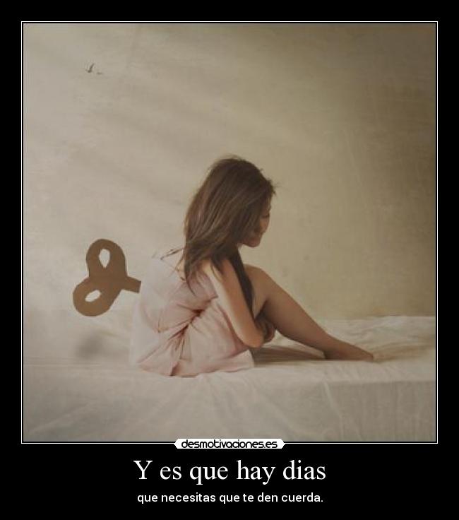 Y es que hay dias - 