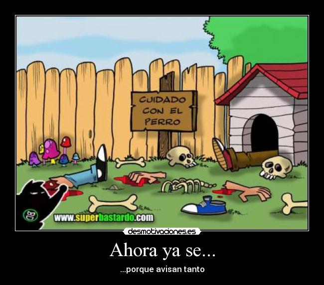 Ahora ya se... - ...porque avisan tanto