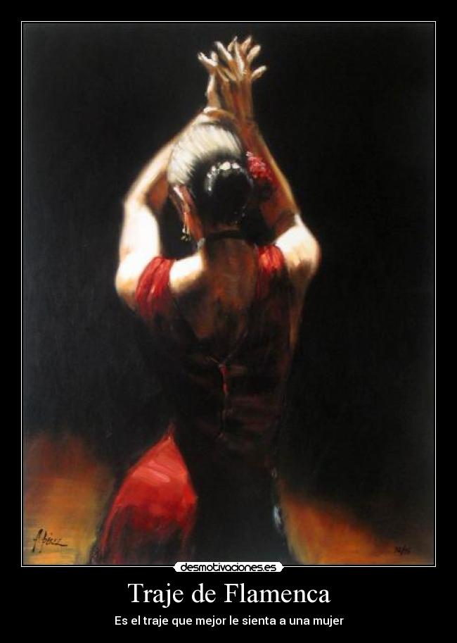 Traje de Flamenca - Es el traje que mejor le sienta a una mujer