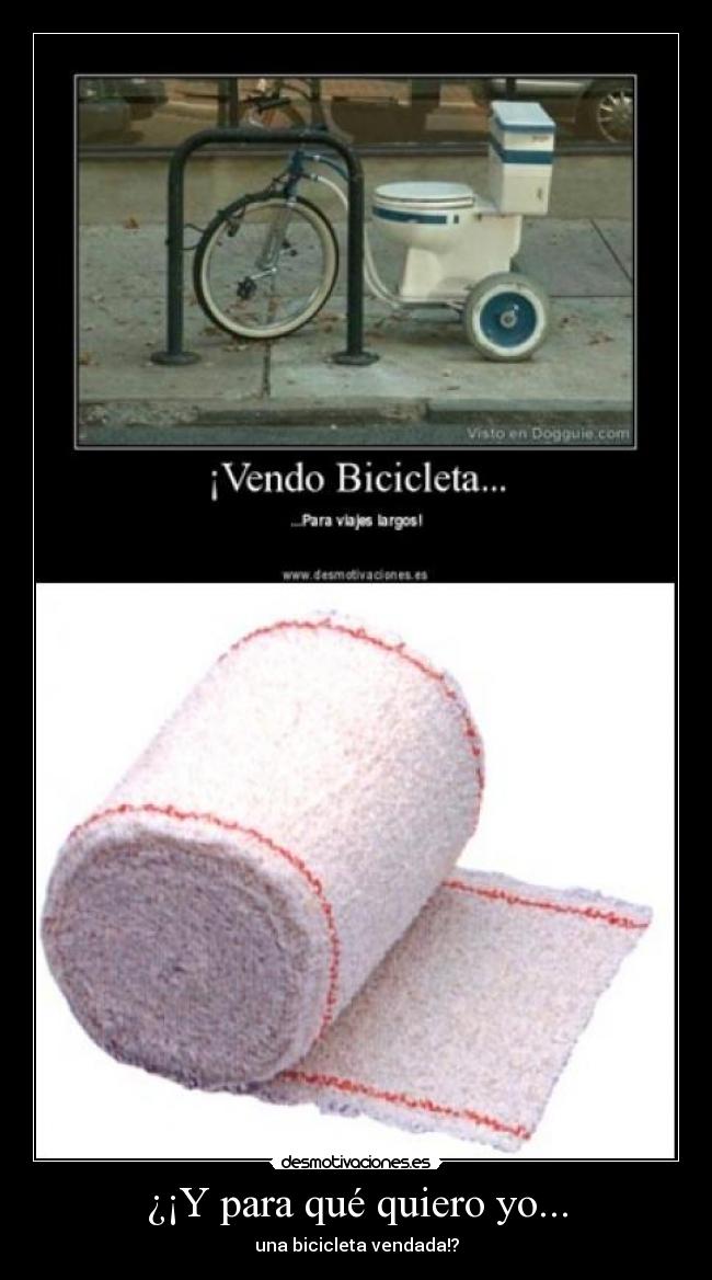 ¿¡Y para qué quiero yo... - 