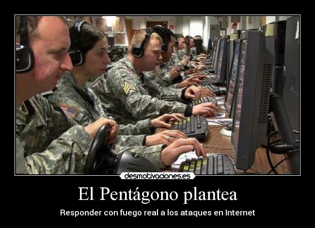 carteles pentagono eeuu ejercito internet ataque desmotivaciones