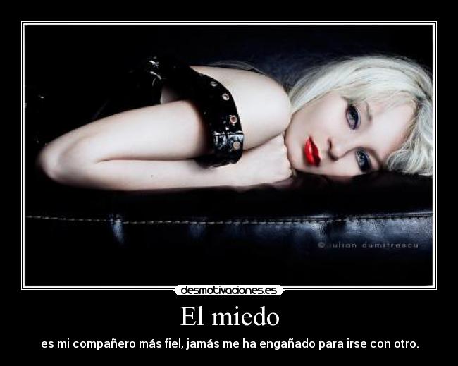El miedo -