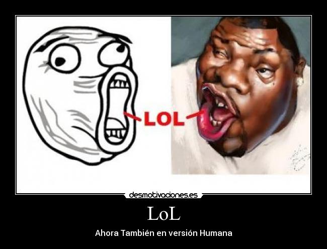 LoL - Ahora También en versión Humana