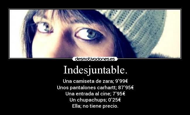 Indesjuntable. - 