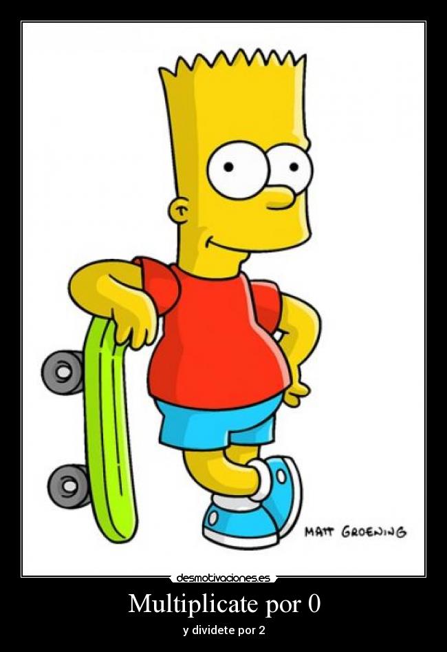 carteles bart desmotivaciones