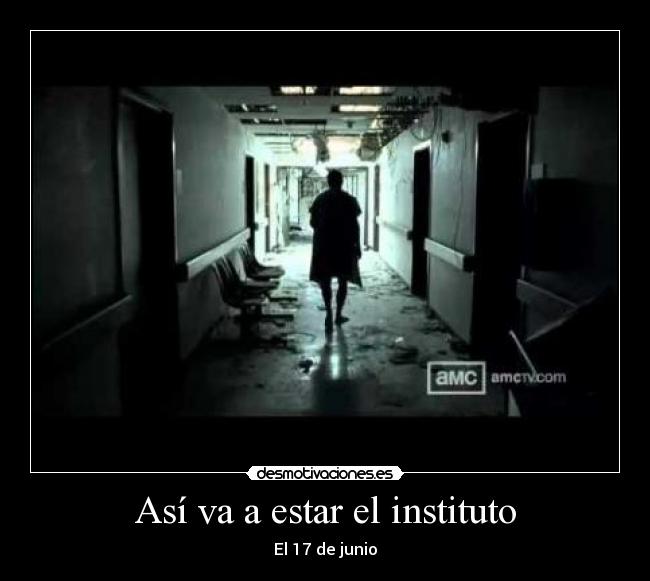 Así va a estar el instituto - El 17 de junio