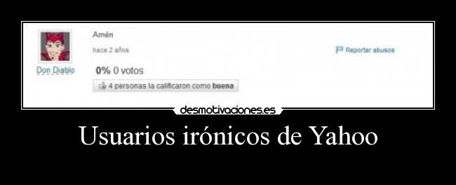 Usuarios irónicos de Yahoo - 