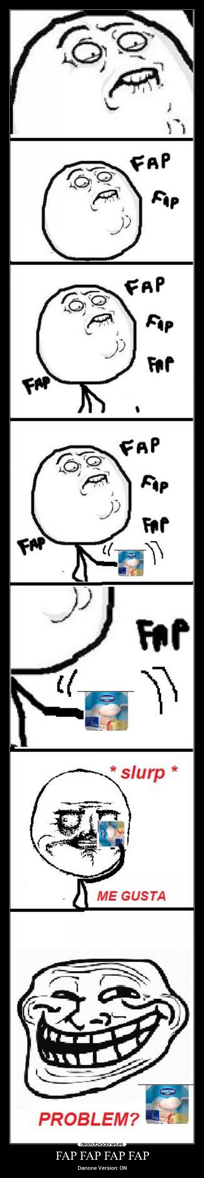 FAP FAP FAP FAP - Danone Version: ON