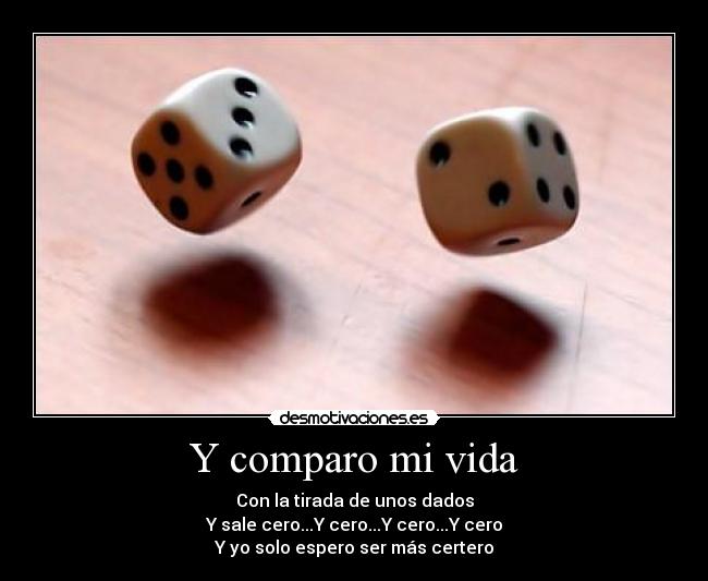 Y comparo mi vida - 