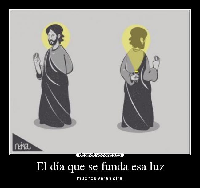 El día que se funda esa luz -