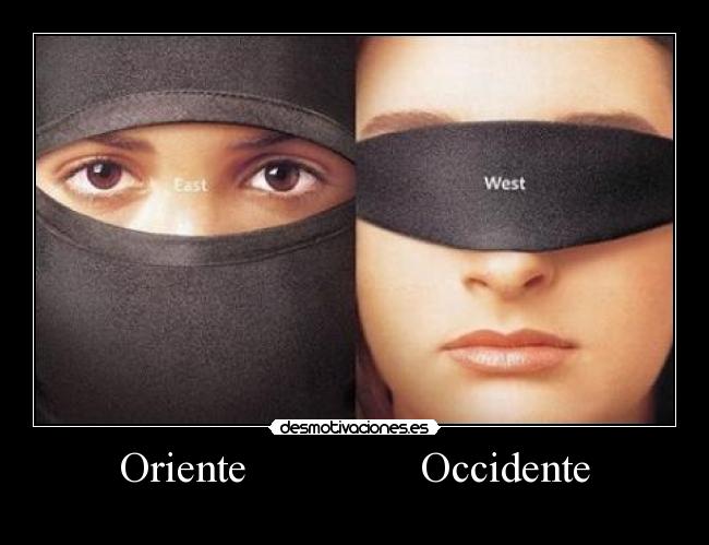 Oriente                Occidente - 