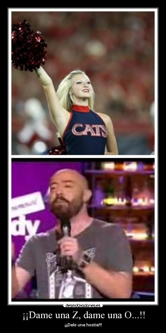 ¡¡Dame una Z, dame una O...!! - 